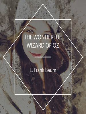 cover image of The Wonderful Wizard of Oz